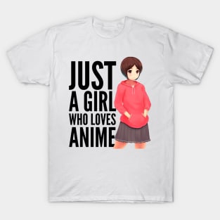 Just A Girl Who Loves Anime T-Shirt